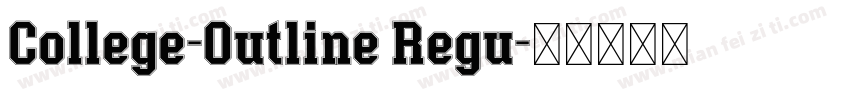 College-Outline Regu字体转换